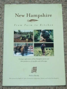 2004 New Hampshire From Farm to Kitchen by Helen Brody Recipes Cookbook - Picture 1 of 5