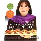 SIGNED - Barefoot Contessa Foolproof: Recipes You Can Trust: A Cookbook