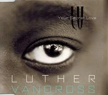 Your Secret Love von Luther Vandross von not specified | CD | Zustand sehr gut - Bild 1 von 2