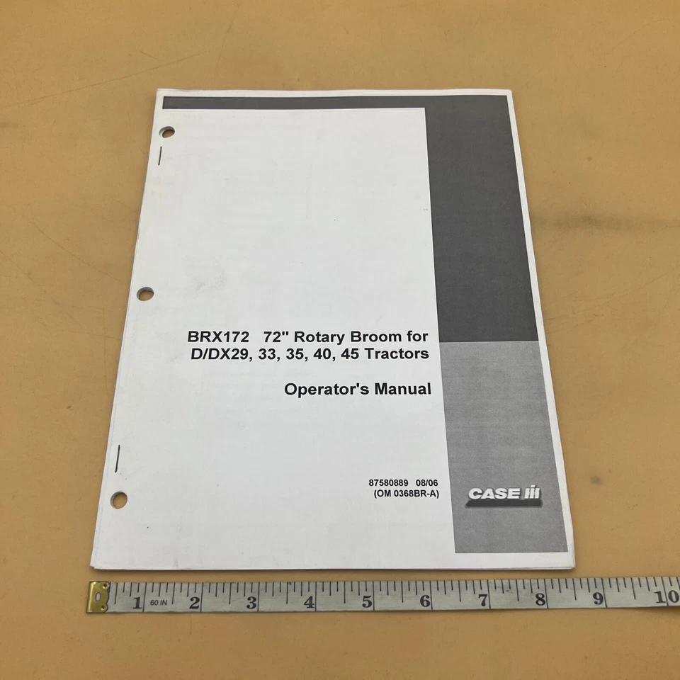 Case Operator's Manual BRX172 72" Rotary Broom for Tractors D/DX29, 33 35 40 45 - Image 1 of 4