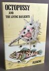 First Ed.  Ian Fleming  Octopussy and the Living Daylights  Jonathan Cape  1966 Currently C$150.00 on eBay
