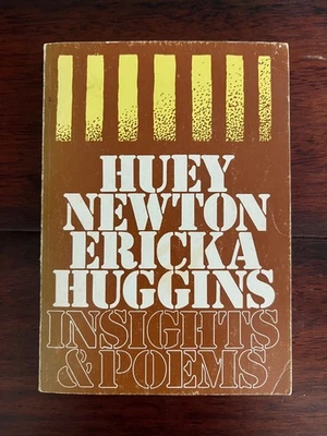 ORIG. 1975 "INSIGHTS & POEMS" HUEY NEWTON & ERICKA HUGGINS - BLACK PANTHER PARTY - Image 1 of 4
