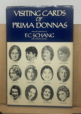 Visiting Cards of Prima Donnas by F. C. Schang (1977, Hardcover) Signed 1st C3