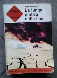 URANIA, LA LUNGA OMBRA DELLA FINE - JACK DANVERS - Picture 1 of 1