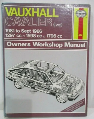 Haynes - Vauxhall Cavalier ( Fwd ) 1981 - Sept 86 / Propietario Manual de Taller - Imagen 1 de 4