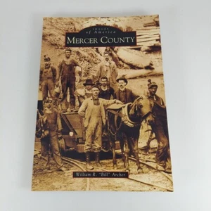 Images of America Mercer County West Virginia William R. Archer 2001 PB - Picture 1 of 12