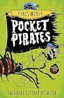 The Great Flytrap Disaster: Book 3 (Pocket Pirates), Mould, Chris, Used; Good Bo