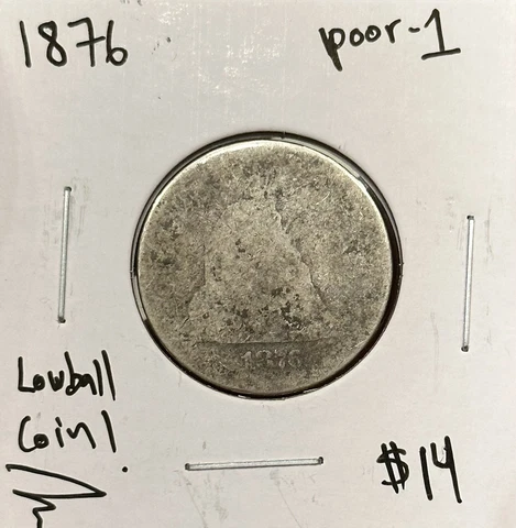 1876 P Seated Liberty Quarter~LOWBALL POOR-1~ Cover