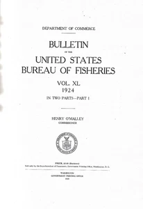 Bulletin US Bureau of Fisheries Volume XL 1924 ©1925 Part I Great Illustrations - Picture 1 of 3