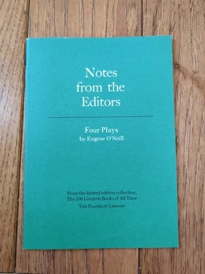 Franklin Library Notes From The Editors 100 Greatest Four Plays Eugene O'Neill - Image 1 of 4