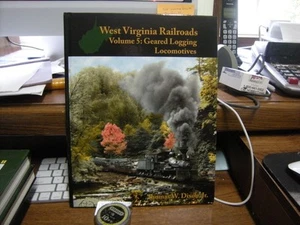 West Virginia Railroads Volume 5: General Logging Locomotives - Bild 1 von 1