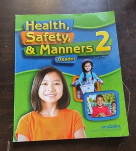 Abeka Health, Safety And Manners 2 Student Reader - Picture 1 of 1