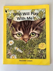 Who Will Play With Me by Michelle Coxon (PB 1998) Childrens Flip Storybook - Picture 1 of 15