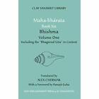 Maha-bharata: Bhishma Bk. 6, v. 1 (Clay Sanskrit Librar - Hardcover NEW Alex Che
