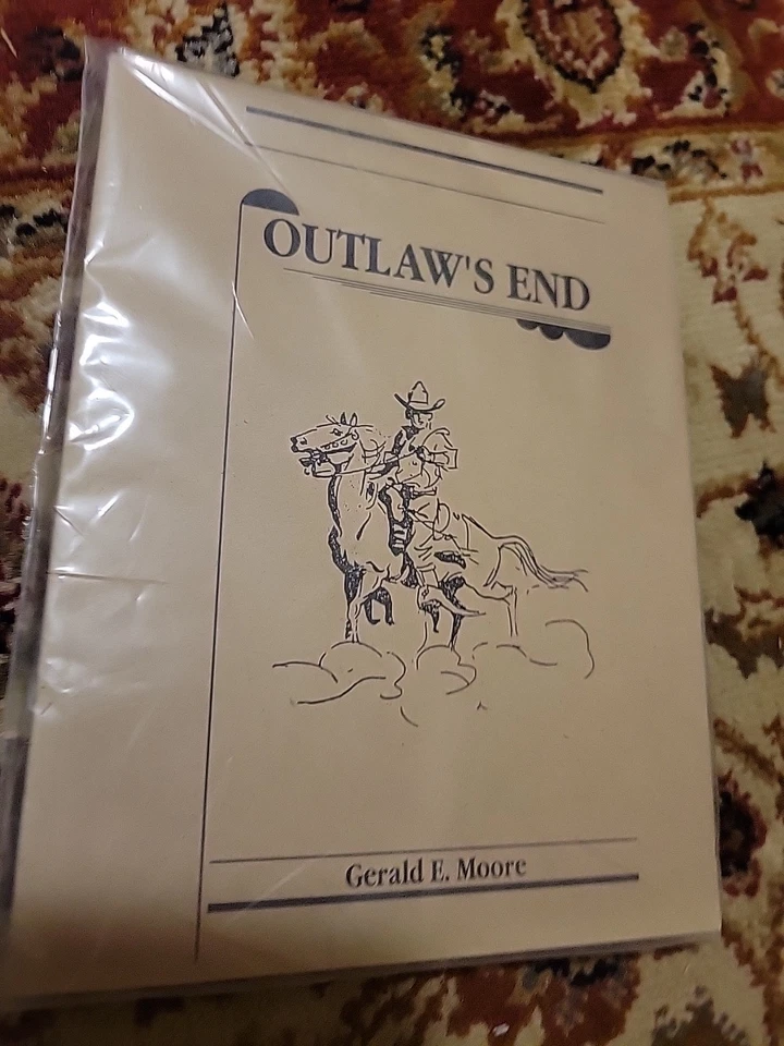 Outlaw's End by Gerald E. Moore  w/ Intro by Raymond Red Corn (signed) Booklet - Image 1 of 2