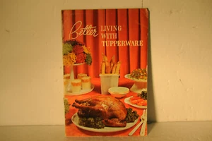 Vintage cookbook,Good better living with Tupperware 1966 - Imagen 1 de 6