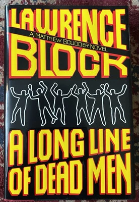 Lawrence Block / A Long Line of Dead Men Signed 1st Edition 1994 - Image 1 of 4