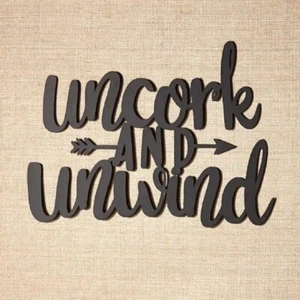 "Uncork and Unwind"  "Welcome" or "Home" metal sign sets. Choose one or all 3! - Picture 1 of 6