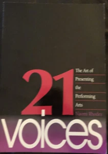 21 voices the art of presenting performing arts Naomi Rhodes - Picture 1 of 2