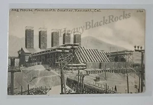 RPPC Mammutmine Schmelzbergbau KENNETT CA Geisterstadt! Kostenloser Versand - Bild 1 von 2