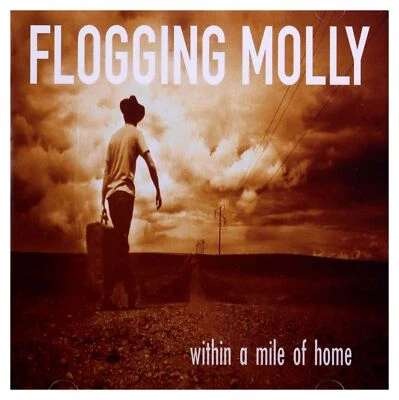 Within A Mile Of Home [Audio CD] FLOGGING MOLLY - Image 1 of 2