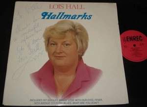 LOIS HALL - HALLMARKS LP - ENREC - Autographed  1980s Aussie Country Western - Picture 1 of 2