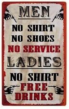 Ladies No Shirt Free Drinks TIN SIGN funny vtg metal poster beer bar decor OHW
