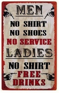 Ladies No Shirt Free Drinks TIN SIGN funny vtg metal poster beer bar decor OHW - Picture 1 of 8