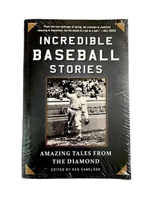 Incredible Baseball Stories : Amazing Tales from the Diamond by Ken Samelson... - Picture 1 of 2