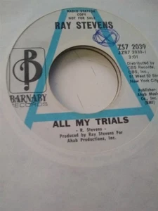 Ray Stevens, All My Trials ~ 1971 Barnaby promo 45 - Picture 1 of 1