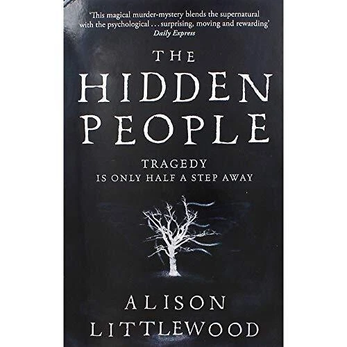 Alison Littlewood The Hidden People. - Image 1 of 1