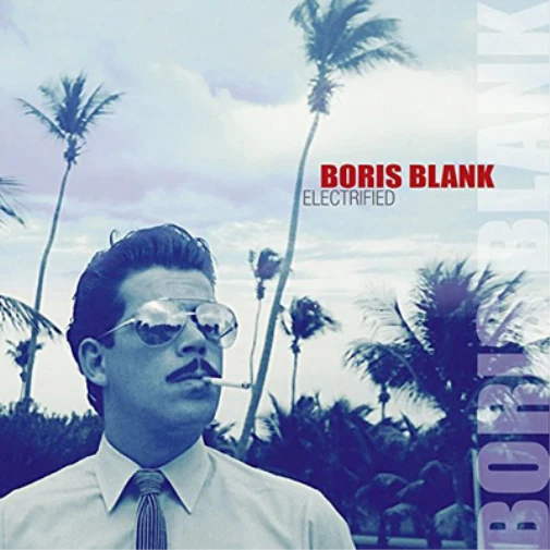 Boris Blank Electrified (CD) Album - Photo 1/1