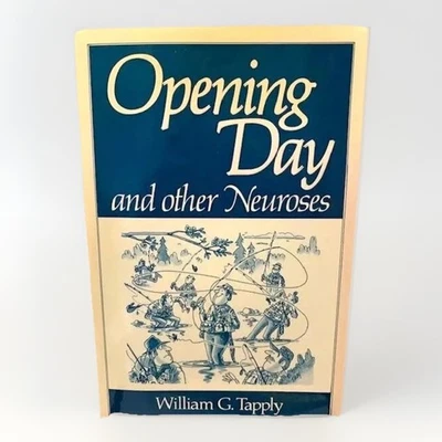 Opening Day Other Neuroses William G Tapply SIGNED Fly Fish Book VTG Lodge Gift — 第 1/4 张图片