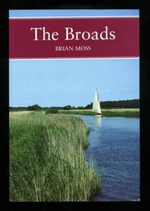 Brian Moss - The Broads; 1st/1st Collins New Naturalist - Picture 1 of 2