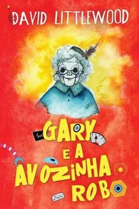 Gary e a avozinha-rob by David Littlewood (Portuguese) Paperback Book - Picture 1 of 1