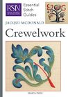 RSN Essential Stitch Guides: Crewelwork by McDonald, Jacqui Spiral bound Book