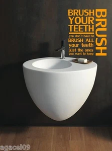BRUSH ... TOILET BATHROOM WALL QUOTE VINYL DECOR STICKER DECAL STENCIL GRAPHIC - Picture 1 of 8