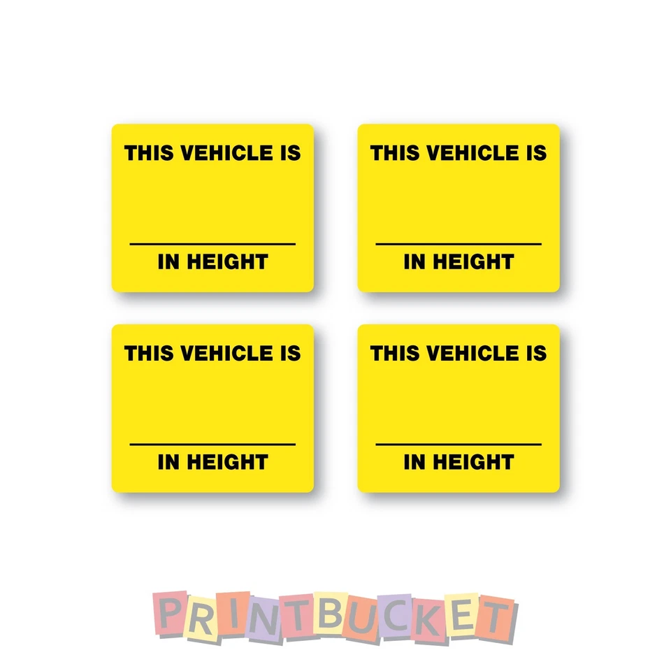 This vehicle is ___in height sticker 60mm 4 pack safety yellow - image 1 of 1