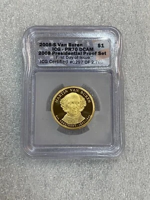 2008 Martin Van Buren Presidential Proof Dollar Coin ICG PR70 DCAM First Day Iss - Image 1 of 2