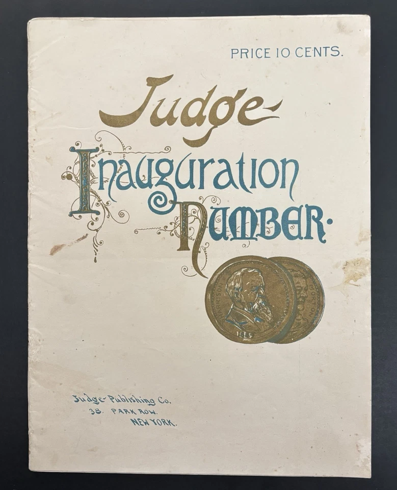 JUDGE MAGAZINE MARCH 2, 1889 - INAUGURATION NUMBER - HUMOR & SATIRE - Image 1 of 4