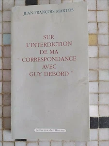 MARTOS Über das Verbot meiner Korrespondenz mit Guy Debord 1999 - 37 - Bild 1 von 4