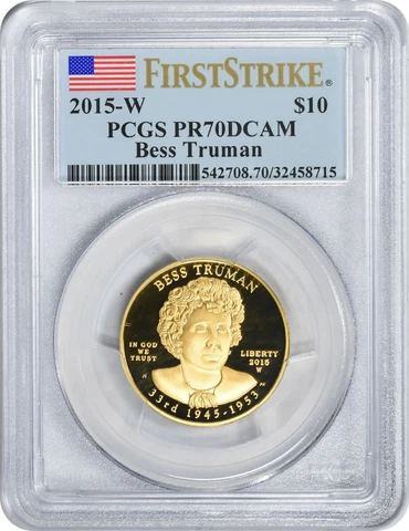 2015-W Bess Truman First Spouse $10 Gold PR70DCAM First Strike PCGS Cover