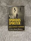 Perry Mason The Case of the Spurious Spinster-Erle Stanley Gardner 1ed/1961/HBDJ