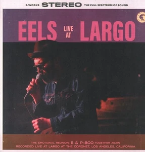 Eels Live At Largo 2019 12" vinyl Europe E Works 2025 EWORKS118 - Picture 1 of 2