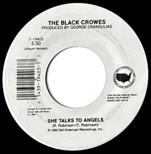 BLACK CROWES *VG* "SHE TALKS ANGELS (LP/LIVE VIDEO VERS)" '91 US DEF AMERICAN 45 - Picture 1 of 2