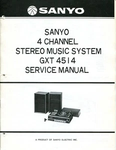 Vintage Sanyo Model GXT-4514 4 Channel Stereo Music System Service Manual - Picture 1 of 2