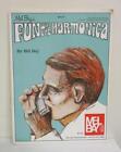 Mel Bay's Fun with the Harmonica by Bill Bay (Instruction Book)