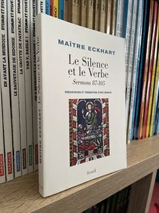 Le silence et le verbe- Sermons 87-105 - Maïtre Eckhart - SEUIL 2012 - Picture 1 of 3
