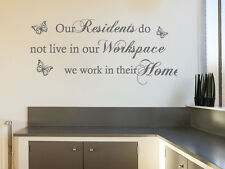 Care Home Wall Sticker "Our Residents..." Wall Art Sticker, Decal, Transfer.