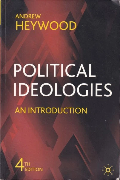 ANDREW HEYWOOD - Political Ideologies: An Introduction (4th Edition) - Image 1 of 1